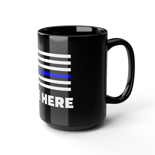 Custom Thin Blue Line Mug (15oz)